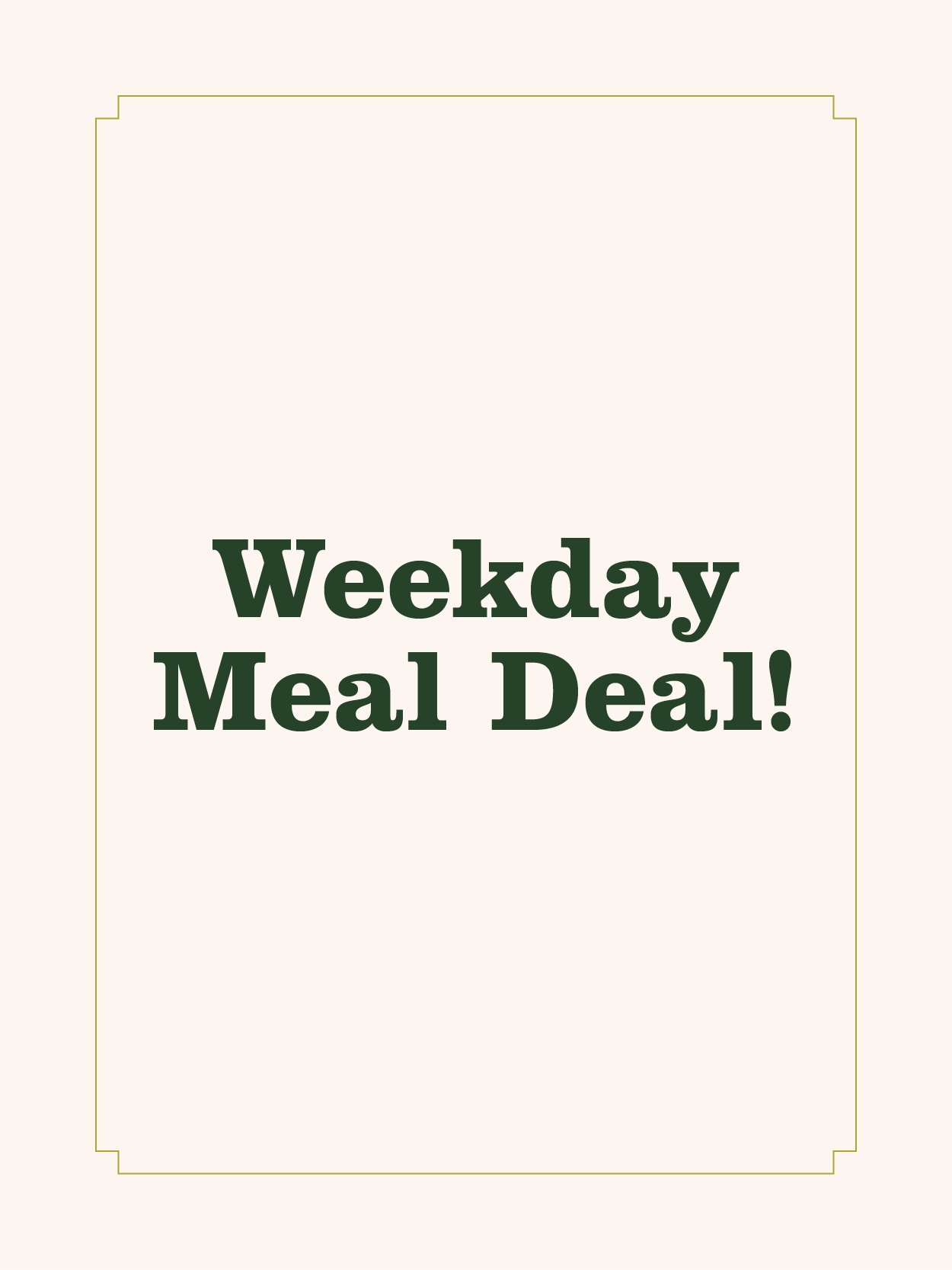 BO Meal Deal TN Lite Whats On Website [WEB]