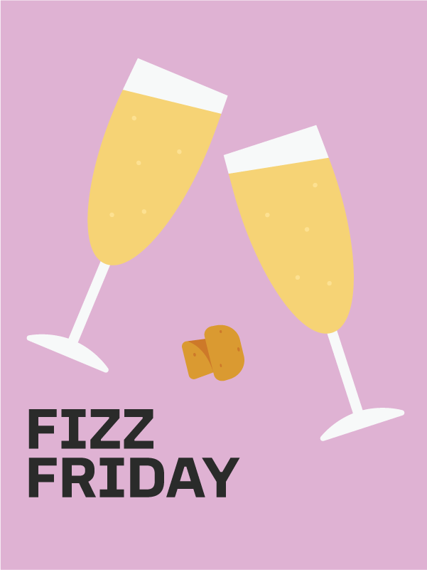 Fizz Friday promoting a bottle of Prosecco for £19